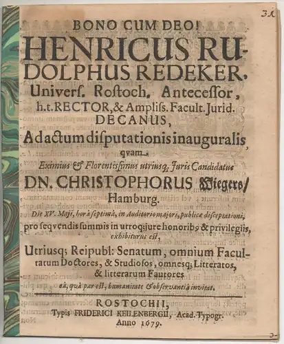 Wiegers, Christoph: aus Hamburg: Juristische Disputation. De remediis spoliatorum. Vorgebunden: Heinrich Rudolph Redecker: Promotionsankündigung von Wiegers. 