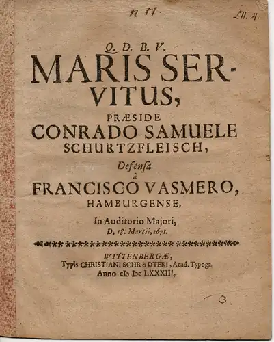 Vasmer, Franz: aus Hamburg: Medizinische Disputation. Maris Servitus. 