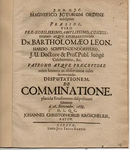 Kröschel, Johann Christoph: Juristische Disputation. De comminatione (Über die Drohung). 