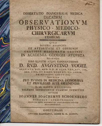 Schoenberg, Johannes Joachim: aus Harburg: Medizinische Inaugural-Dissertation. Decadem observationum physico-medico-chirurgicarum. 