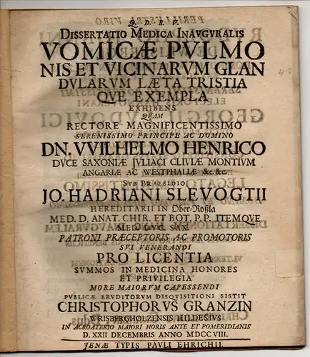 Granzin, Christoph: aus Wrisbergholzen: Medizinische Inaugural-Dissertation. Vomicae Pulmonis et vicinarum glandularum laeta tristiaque exempla. 