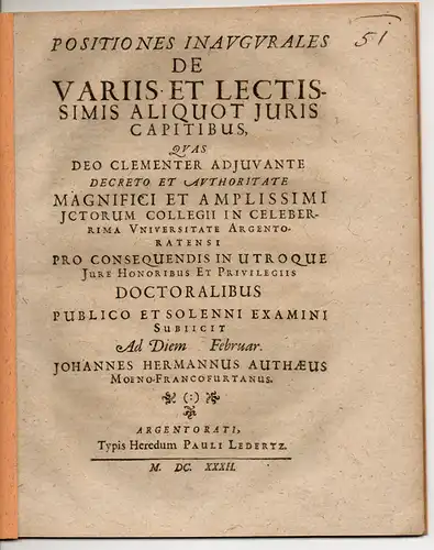 Authaeus, Johannes Hermann: aus Frankfurt/Main: Positiones inaugurales: De variis et lectissimis aliquot juris captibus. 