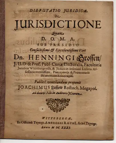 Lussow, Joachim: aus Rostock: Juristische Disputation. De iurisdictione. 