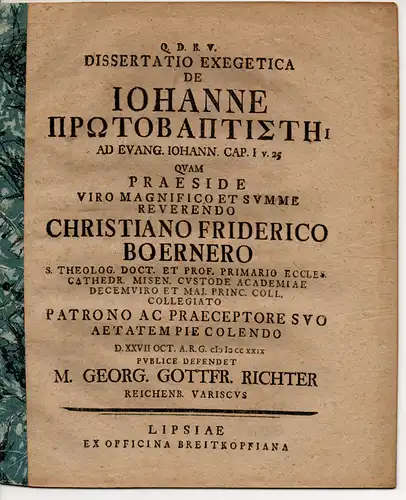 Richter, Georg Gottfried: aus Reichenbach: Dissertatio Exegetica De Iohanne Protobaptiste Ad Evang. Iohann. Cap. I v. 25. 