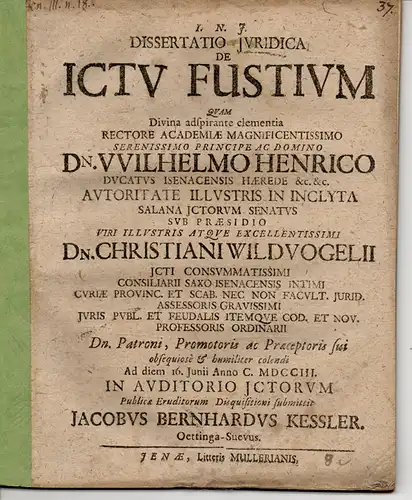 Kessler, Jakob Bernhard: aus Öttingen: Juristische Inaugural-Dissertation. De ictu fustium. 