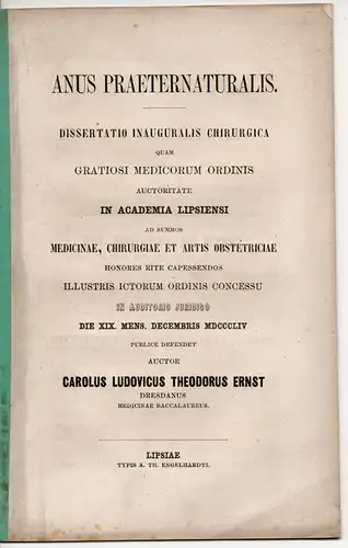 Ernst, Karl Ludwig Theodor: aus Dresden: Anus praeternaturalis. Dissertation. 