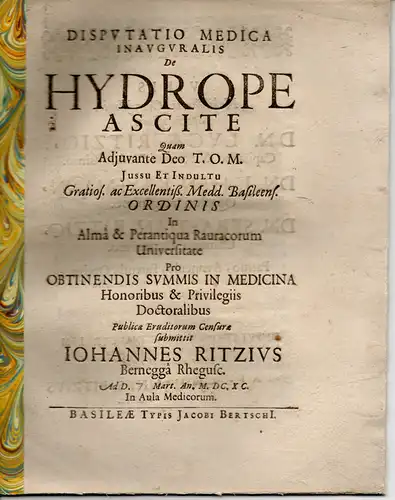 Ritzius (Ritz), Johannes: aus Bernegg: Medizinische Disputation. De Hydrope Ascite. 