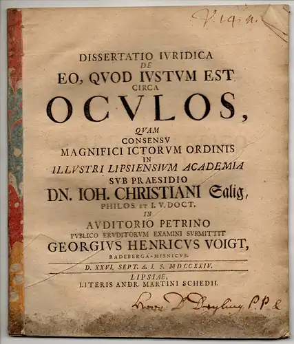 Voigt, Georg Heinrich: aus Radeberg: Juristische Inaugural-Dissertation. De eo, quod iustum est circa oculos. 