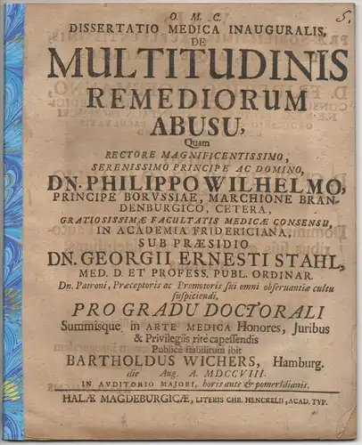 Wichers, Barthold: aus Hamburg: Medizinische Inaugural-Dissertation. De multitudinis remediorum abusu. 