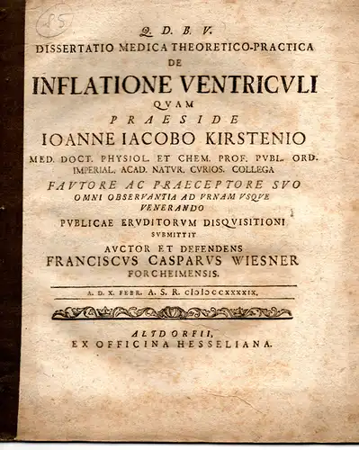 Wiesner, Franz Caspar: aus Forchheim: Medizinische Inaugural-Dissertation. De Inflatione ventriculi. 