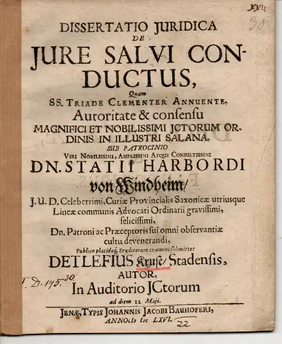 Kruse, Detlef: aus Stade: Juristische Dissertation. De iure salvi conductus (Über sicheres Geleit gegen Bezahlung). 