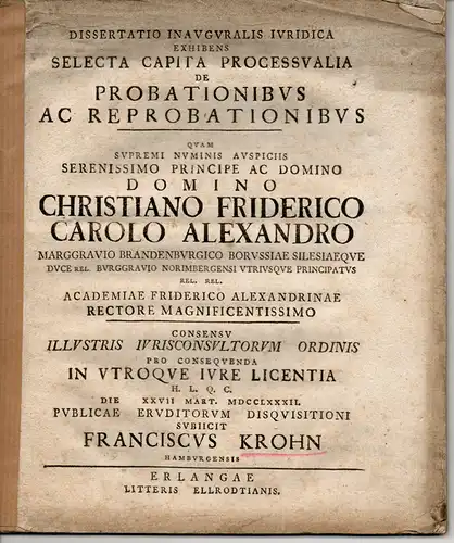 Krohn, Franz: aus Hamburg: Juristische Inaugural-Dissertation. Selecta capita processualia de probationibus ac reprobationibus. 