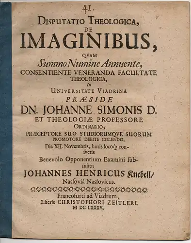 Knebell, Johannes Heinrich: aus Nassau: Theologische Disputation. De imaginibus. 