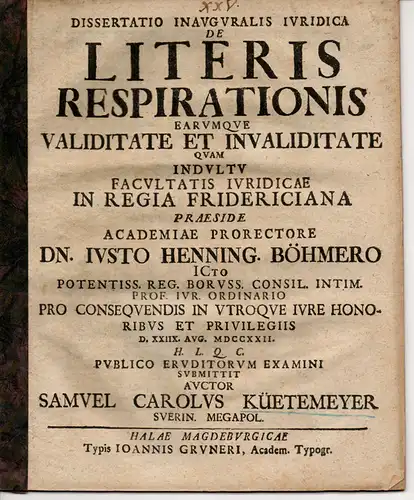 Kütemeyer, Samuel Carl: aus Schwerin: Juristische Inaugural-Dissertation. De literis respirationis earumque validitate et invaliditate. 