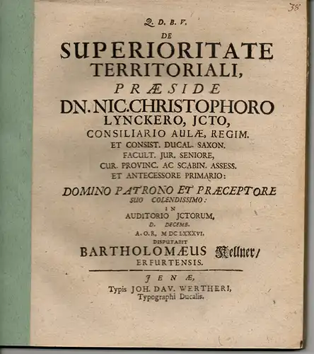 Kellner, Bartholomaeus: aus Erfurt: Juristische Abhandlung. De superioritate territoriali. 