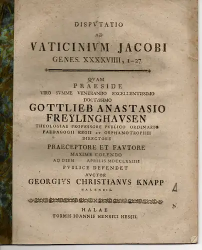 Knapp, Georg Christian: Theologische Disputation. Ad Vaticinium Jacobi Genes. XXXXVIIII, 1 - 27. 