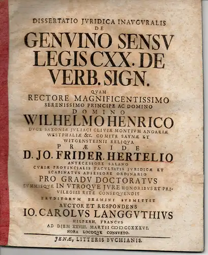 Langguth, Johannes Carl: aus Hilperhausen: Juristische Inaugural-Dissertation. De genuino sensu legis CXX. de verb. Sign. 