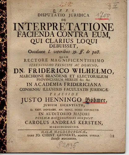 Kersten, Carl Andreas: aus Magdeburg: Juristische Disputation. De interpretatione facienda contra eum qui clarius loqui debuisset. 