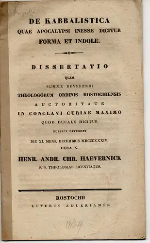 Haevernick, Heinrich Andreas Christoph: De Kabbalistica quae apocalypsi inesse dicitur forma et indole. Dissertation. 