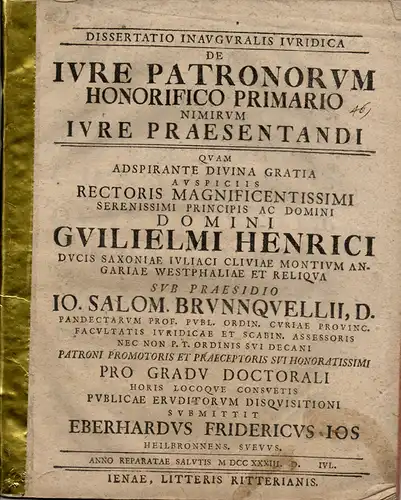 Ios (Jos), Eberhard Friedrich: aus Heilbronn: Juristische Inaugural-Dissertation. De iure patronorum honorifico primario nimirum iure praesentandi. 