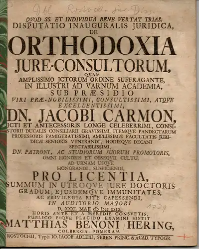 Hering, Matthias Benoni: aus Kolberg: Juristische Inaugural-Disputation. De orthodoxia iure-consultorum. 