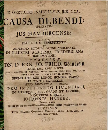Hanker, Johannes: aus Hamburg: Juristische Inaugural-Dissertation. De causa debendi: speciatim iuxta jus Hamburgense. 