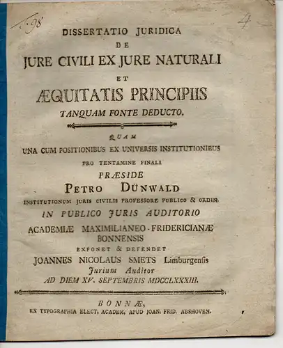 Smets, Johann Nicolaus: aus Limburg: Juristische Dissertation. De iure civili ex iure naturali et aequitatis principiis tanquam fonte deducto. 