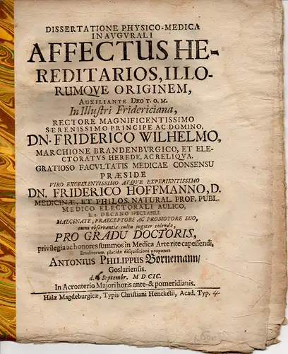 Bornemann, Anton Philipp: aus Goslar: Affectus Hereditarios, Illorumque Originem. Medizinische Inaugural-Dissertation. 