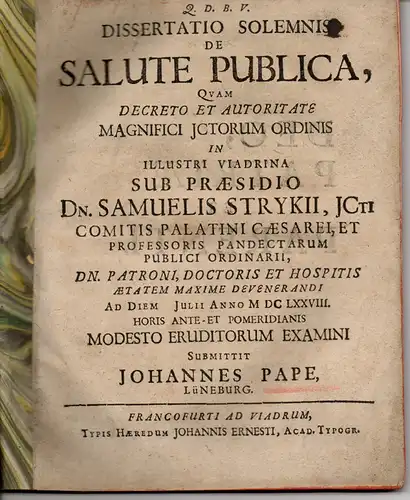 Pape, Johann: aus Lüneburg: Dissertatio Solemnis De Salute Publica. 