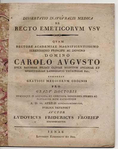 Froriep, Ludwig Friedrich von: Medizinische Inaugural-Dissertation. Recto emeticorum usu (Über den korrekten Gebrauch von Brechmitteln). 