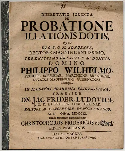 Borck, Christoph Friedrich von: aus Pommern: Juristische Dissertation. De probatione illationis dotis, vom Beweis des eingebrachten Guths. 