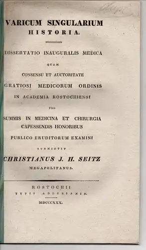 Seitz, Christian J. H.: aus Mecklenburg: Varicum Singularium Historia. Dissertation. 