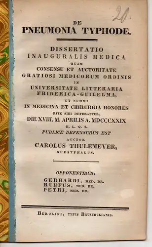 Thulemeyer, Karl: aus Westfalen: De Pneumonia typhode. Dissertation. 