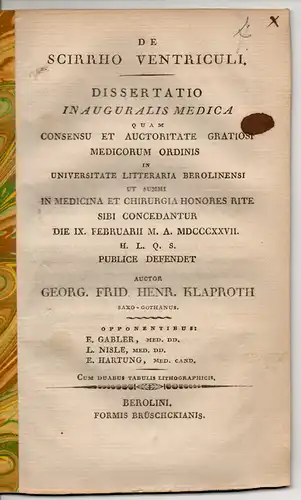 Klaproth, Georg Friedrich Heinrich: aus Gotha: De Scirrho ventriculi. Dissertation. 