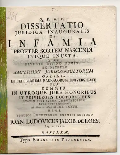 Loës, Jean Louis Jacques de: Aquilensis: Juristische Inaugural-Dissertation. De infamia propter sortem nascendi inique inusta [iniusta]. 