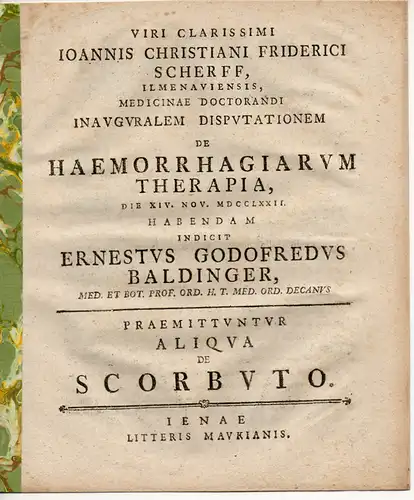 Baldinger, Ernst Gottfried: De scorbuto. Promotionsankündigung von Johann Christian Friedrich Scherff aus Ilmenau. 