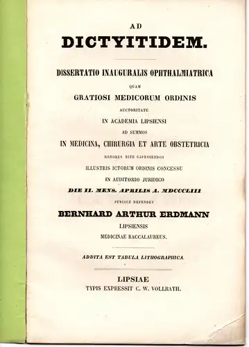 Erdmann, Bernhard Arthur: aus Leipzig: Ad dictyitidem. Dissertation. 