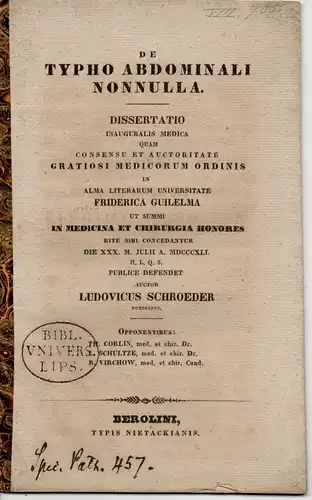 Schröder, Ludwig: De typho abdominali nonnulla. Dissertation. 