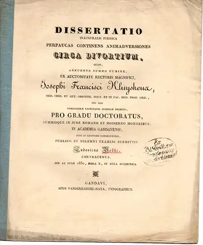 Robbe, Louis: aus Kortrijk: Dissertatio inauguralis iuridica perpaucas continens animadversiones circa divortium. 