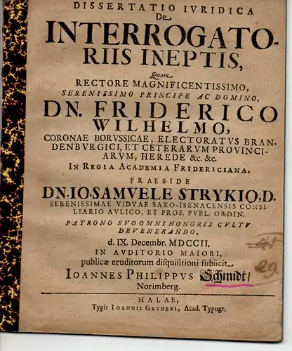 Schmidt, Johann Philipp: aus Nürnberg: Juristische Dissertation. De interrogatoriis ineptis. 