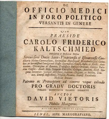 Vietoris, David: aus Ungarn: Medizinische Inaugural-Dissertation. De officio medici in foro politico versantis in genere. 