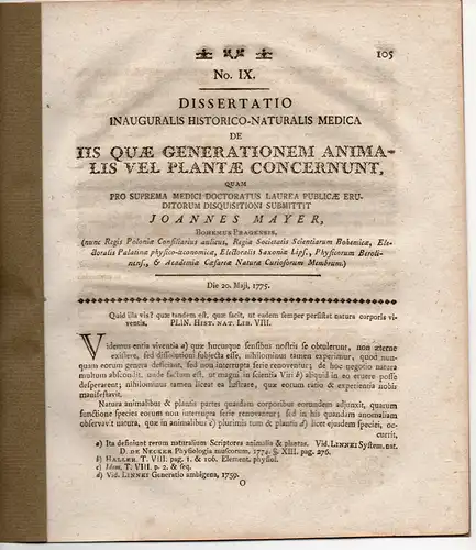 Mayer, Johann: De iis quae generationem animalis vel plantae concernunt. Dissertaton 1775. Ausgebunden aus: Joseph Thaddäus Klinkosch: Dissertationes medicae selectiores Pragenses Vol 2. 