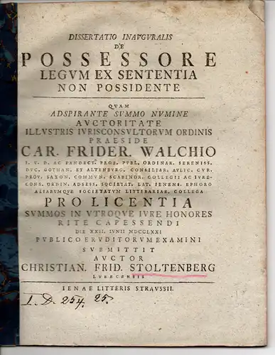 Stoltenberg, Christian Friedrich: aus Lübeck: Juristische Inaugural-Dissertation. De possessore legum ex sententia non possidente. 