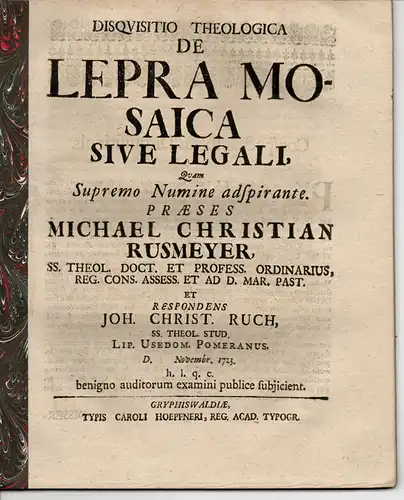 Ruch, Johann Christian: aus Liepe/Rankwitz: Theologische Disputation. De lepra Mosaica sive legali. 
