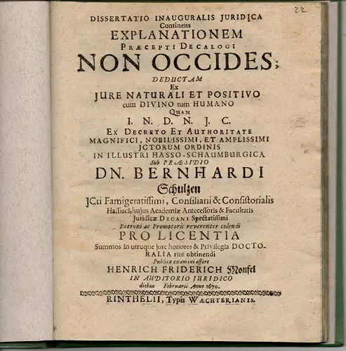 Monfel, Henrich Friedrich: Juristische Inaugural-Dissertation. Continens explanationem praecepti decalogi non occides. 