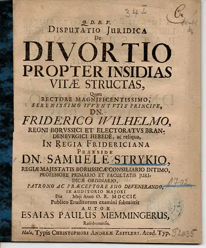 Memminger, Esaias Paul: aus Regensburg: Juristische Disputation. De divortio propter insidias vitae structas. 