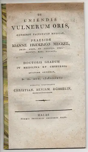 Döbbelin, Christian Benjamin: aus Rathenow: De uniendis vulnerum oris. Dissertation. 