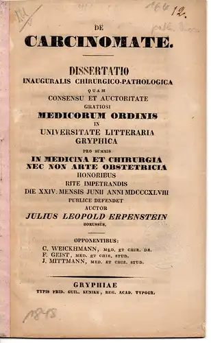 Erpenstein, Julius Leopold: De carcinomate. Dissertation. 