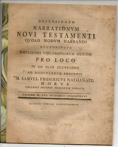 Morus, Samuel Friedrich Nathanael: Defensio narrationum Novi Testamenti quoad modum narrandi. 