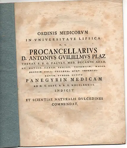 Plaz, Anton Wilhelm: Scientiae Naturalis Dulcedines Commendat. Promotionsankündigung von Johann Gottlieb Dähne. 